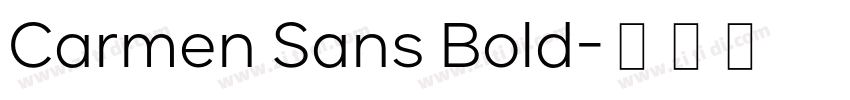 Carmen Sans Bold字体转换